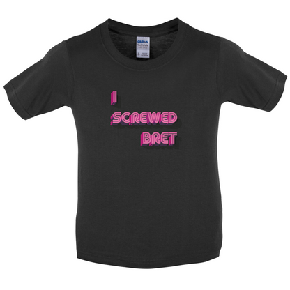 I Screwed Bret Kids T Shirt
