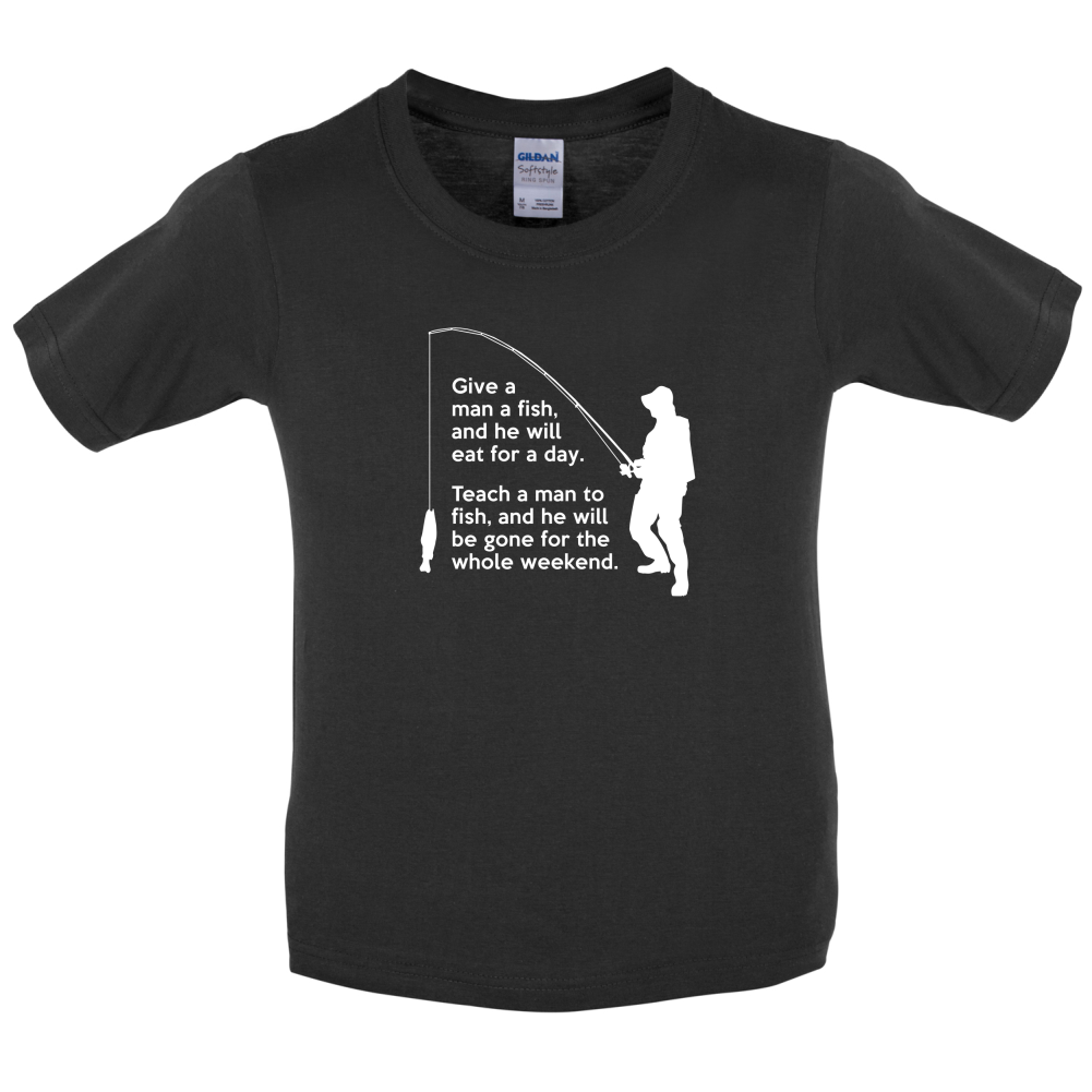 Fishing - He'll Be Gone For The Weekend Kids T Shirt
