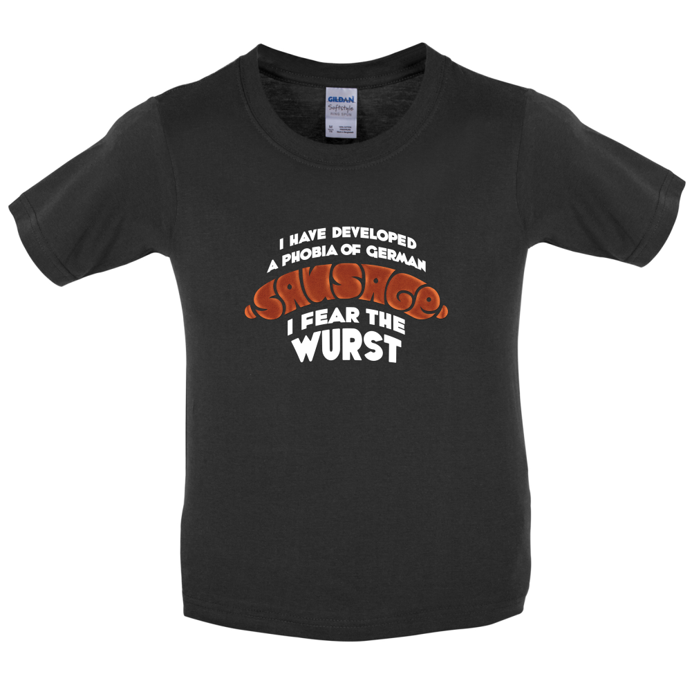 I Fear The Wurst Kids T Shirt