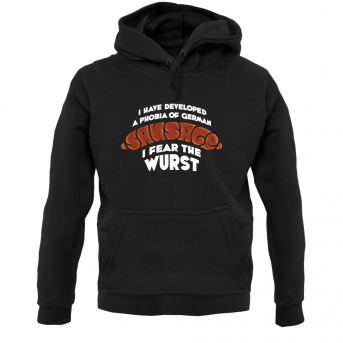 I Fear The Wurst T Shirt