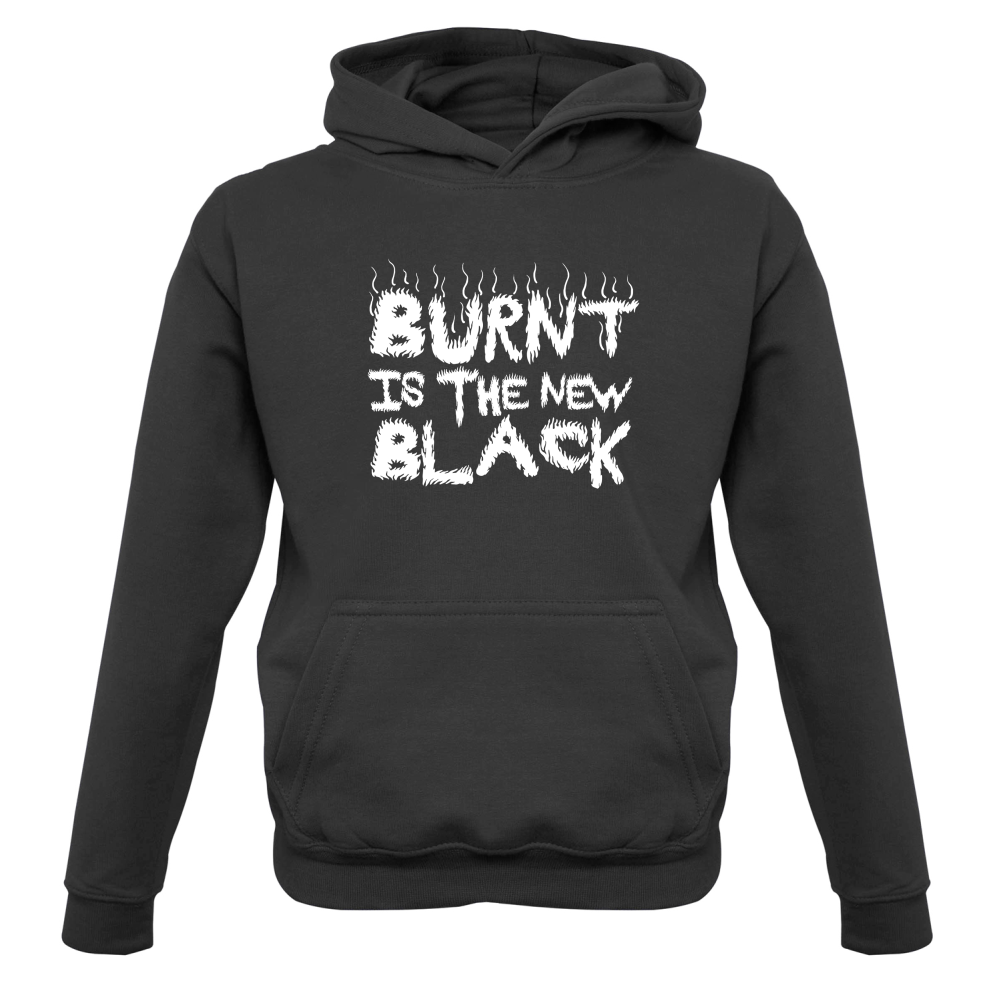 Burnt Is The New Black Kids T Shirt