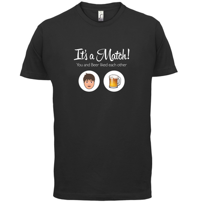 It's A Match Beer T Shirt