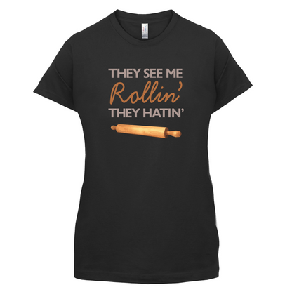 They See Me Rollin' T Shirt