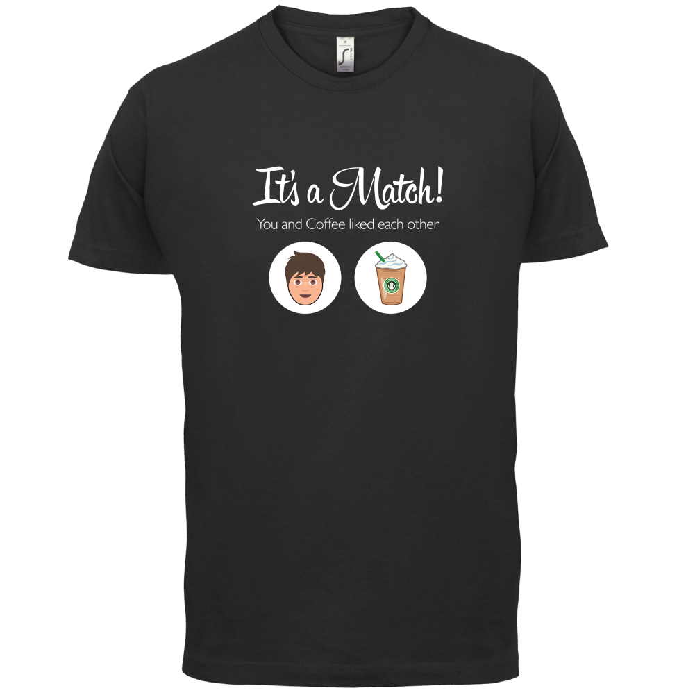 It's A Match Coffee Male T Shirt