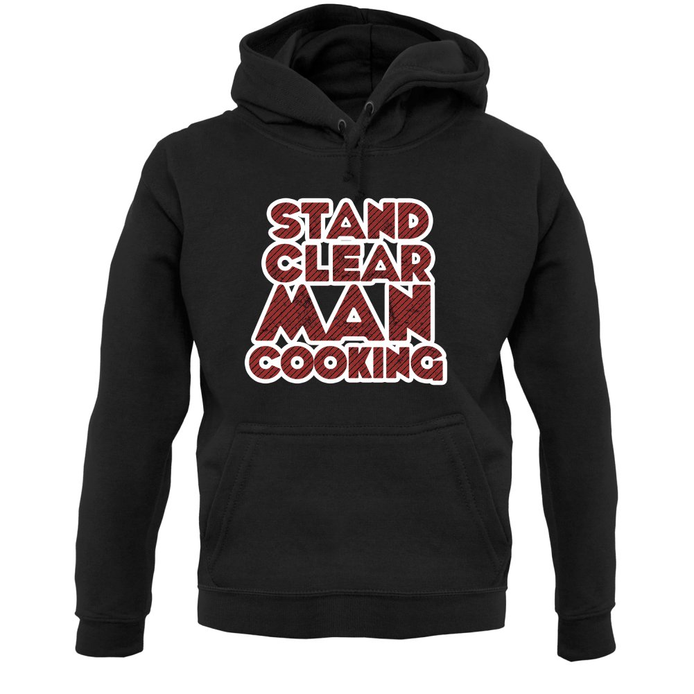 Stand Clear Man Cooking T Shirt