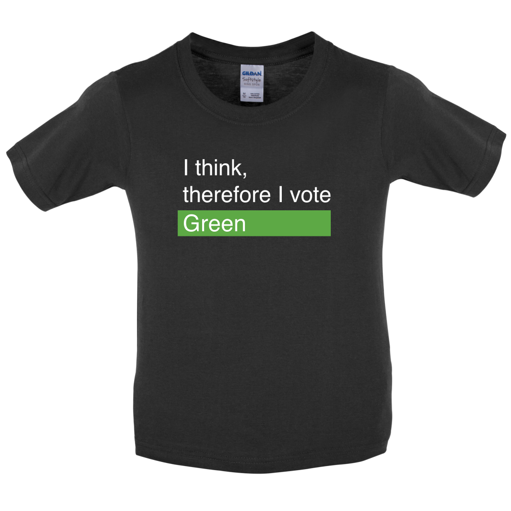 I think, therefore I vote Green Kids T Shirt