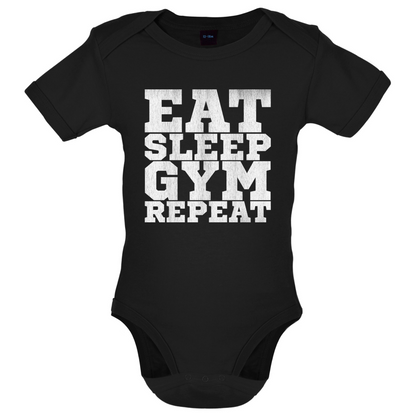 Eat Sleep Gym REPEAT Baby T Shirt
