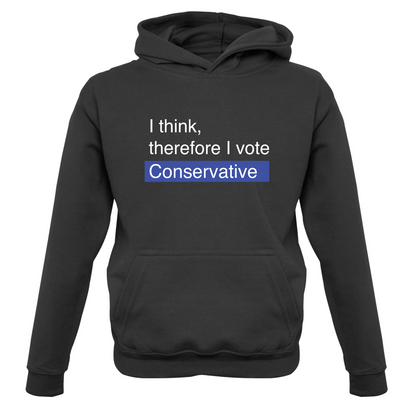 I think, therefore I vote Conservative Kids T Shirt