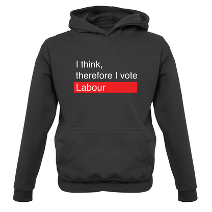 I think, therefore I vote Labour Kids T Shirt