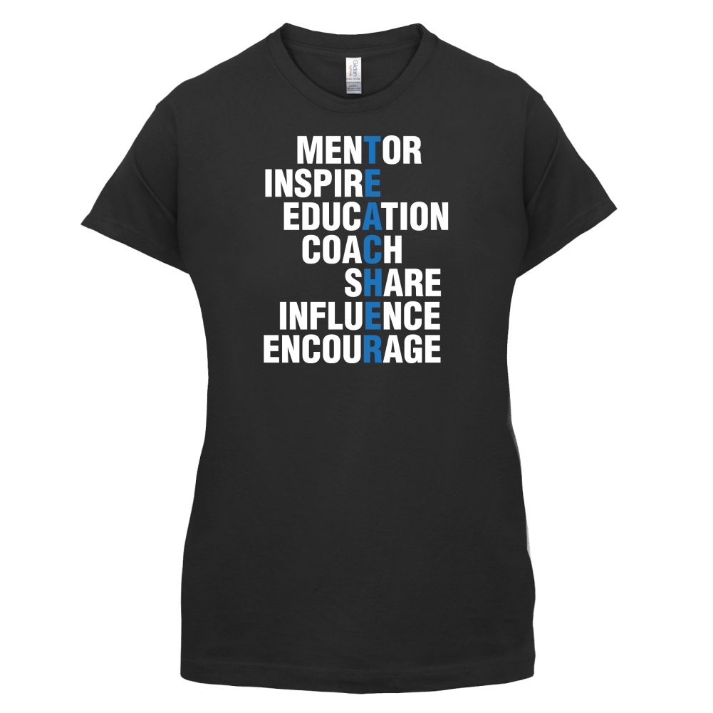 Teacher Quote T Shirt