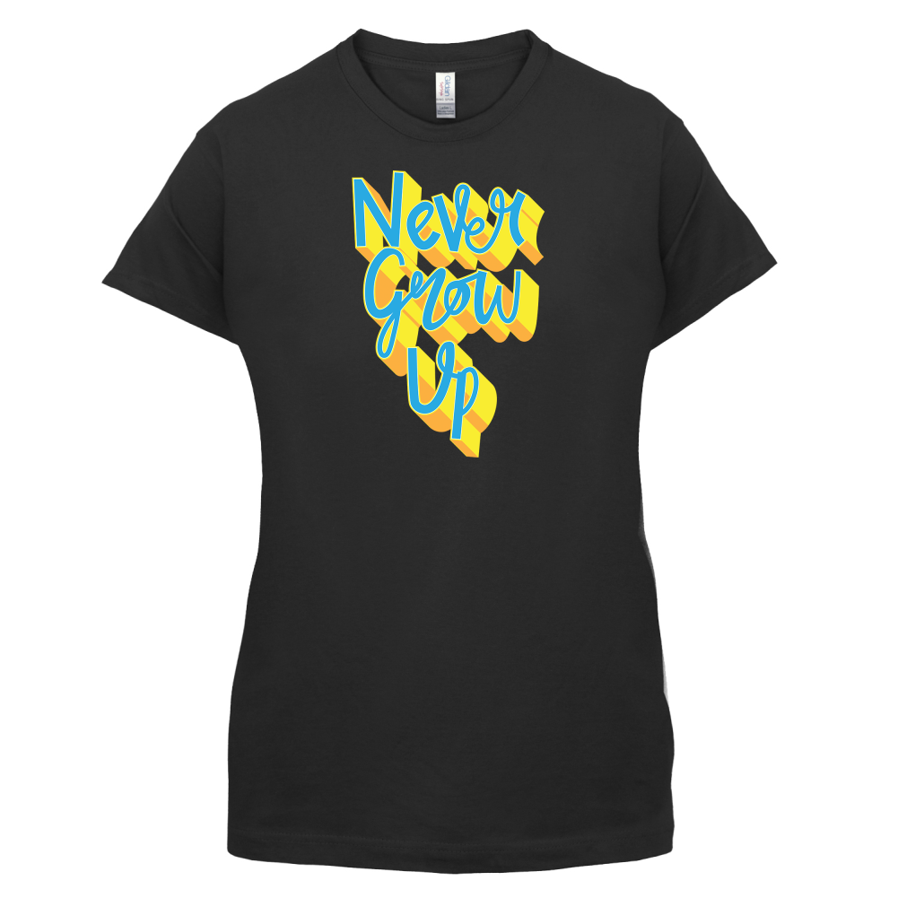 Never Grow Up T Shirt