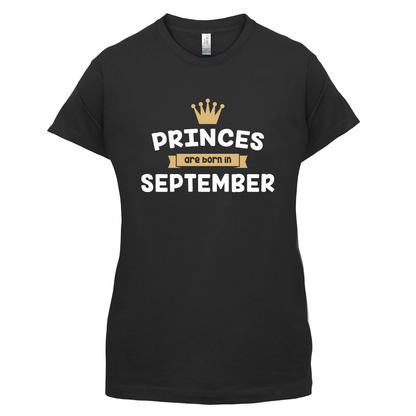 Princes Are Born In September T Shirt