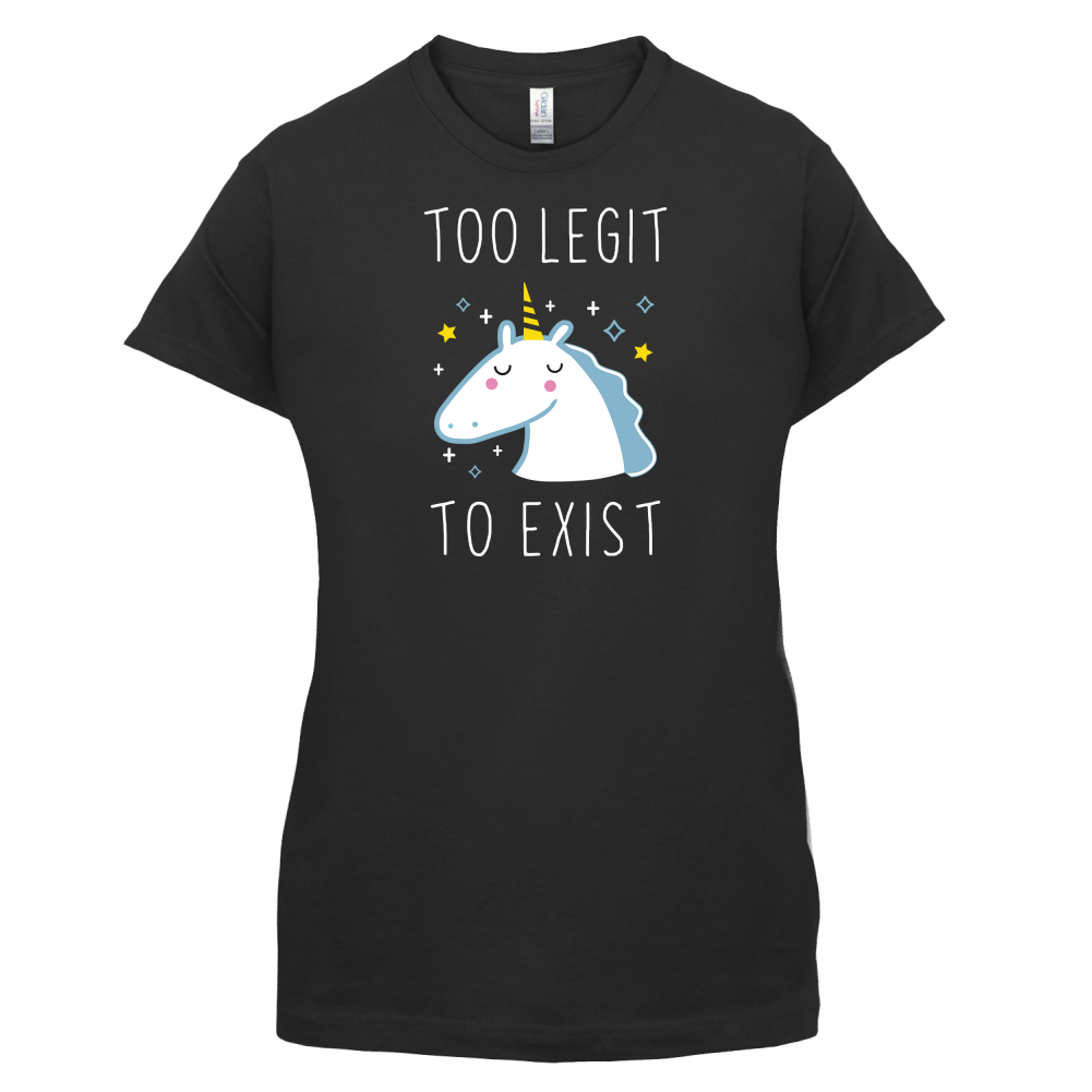 Too Legit To Exist T Shirt