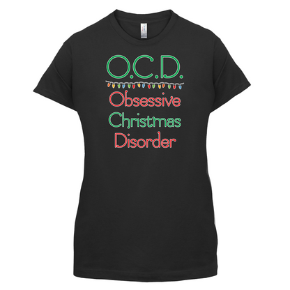 Obsessive Christmas Disorder T Shirt