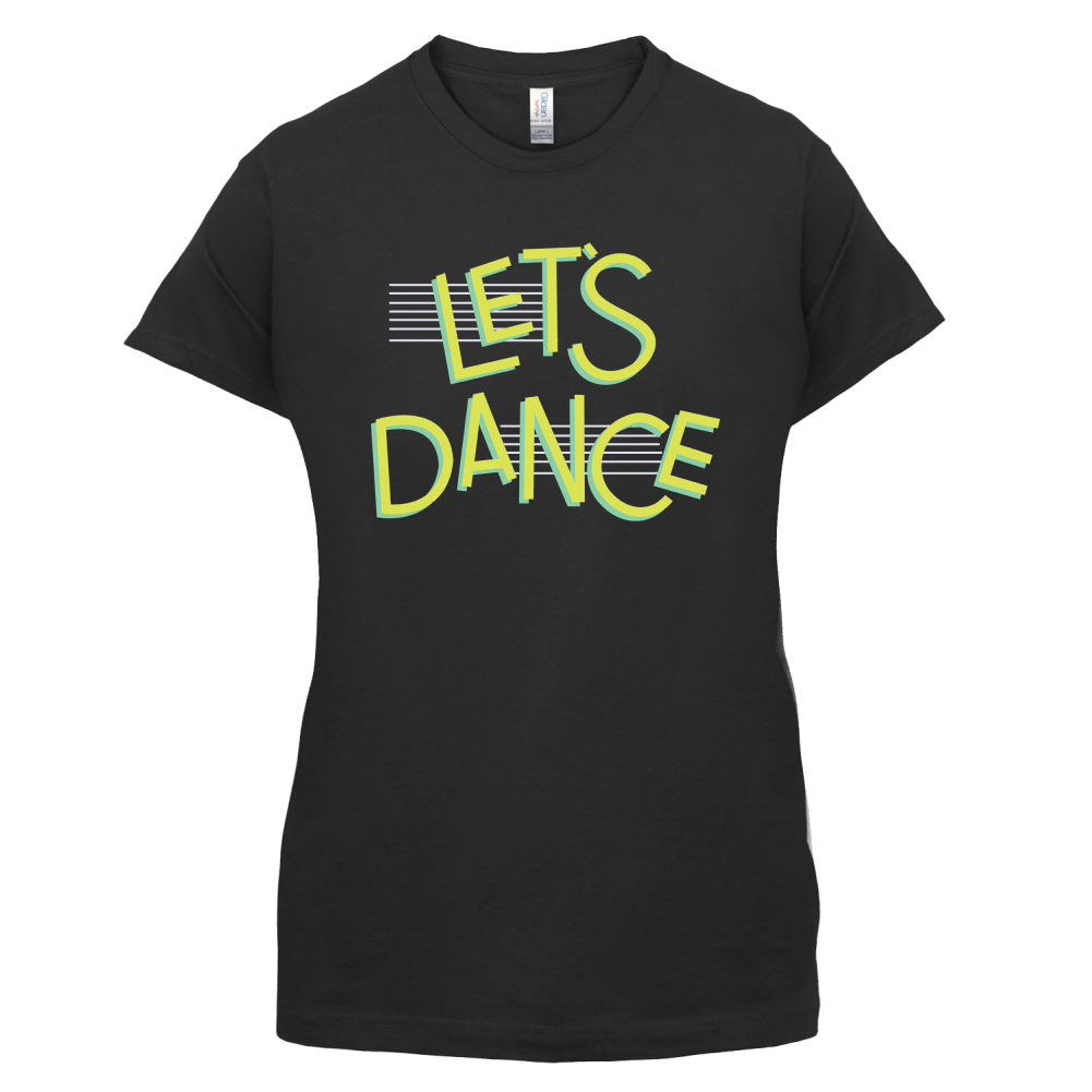 Let's Dancce T Shirt