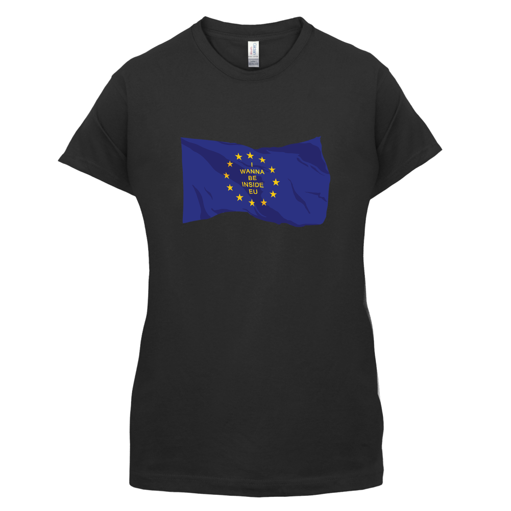 I Wanna Be Inside EU T Shirt