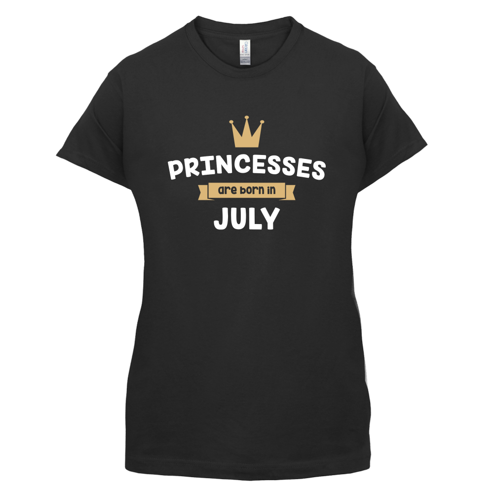 Princesses Are Born In July T Shirt