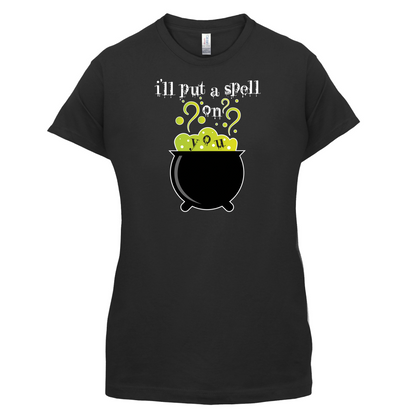 I'll Put A Spell On You T Shirt