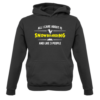 All I Care About Is Snowboarding Kids T Shirt