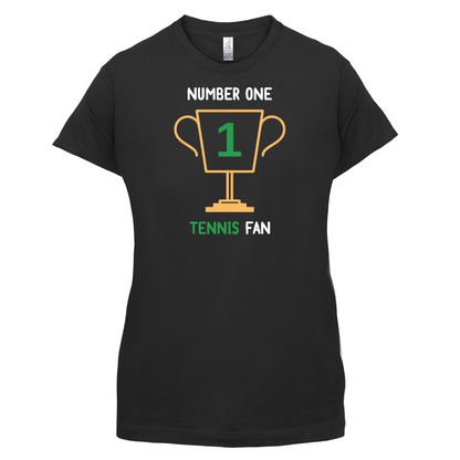Number 1 Tennis Fan T Shirt