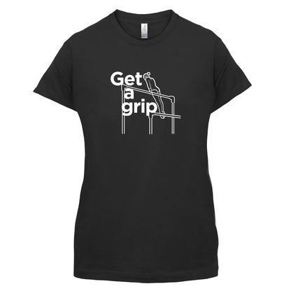 Get A Grip T Shirt