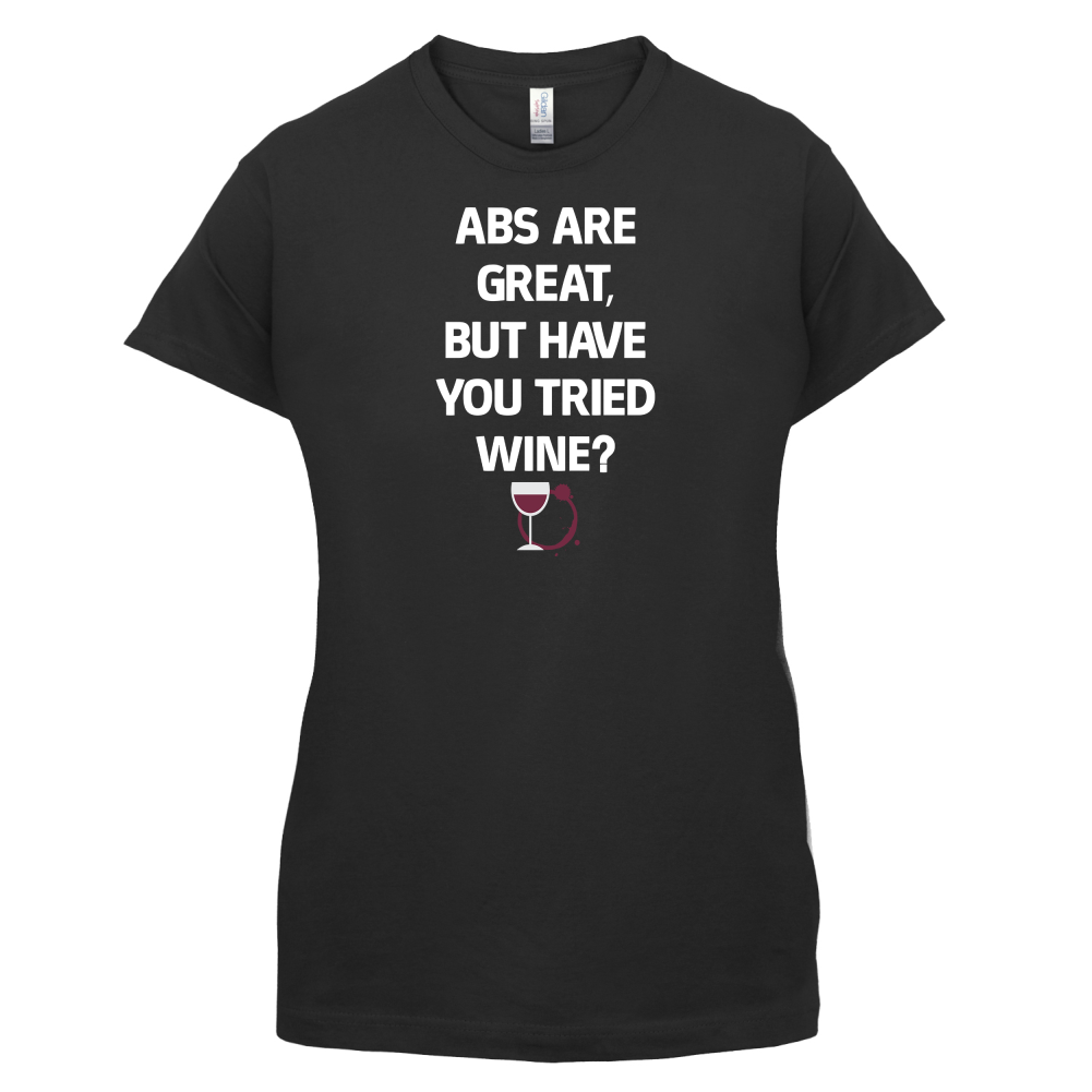 Abs Are Great, Wine T Shirt