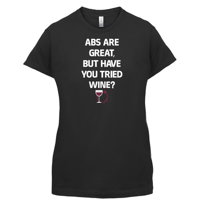 Abs Are Great, Wine T Shirt