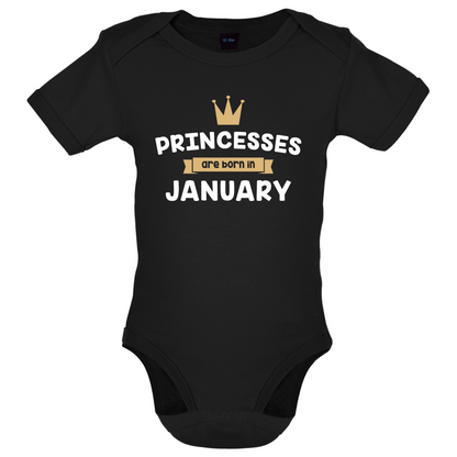 Princesses Are Born In January Baby T Shirt