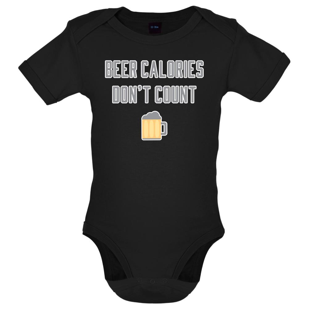 Beer Calories Dont Count  Baby T Shirt