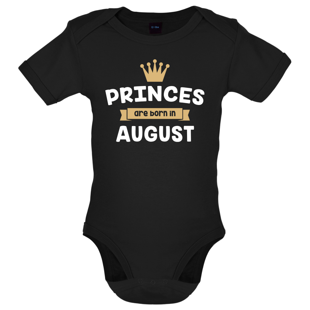 Princes Are Born In August Baby T Shirt