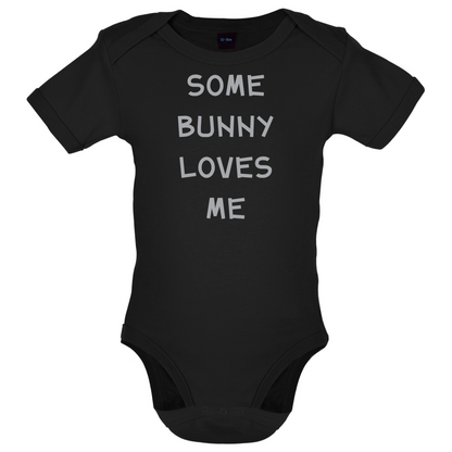 Some Bunny Love Me Baby T Shirt