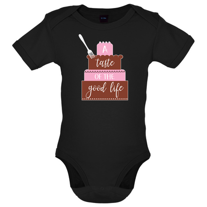 Taste The Good Life Baby T Shirt