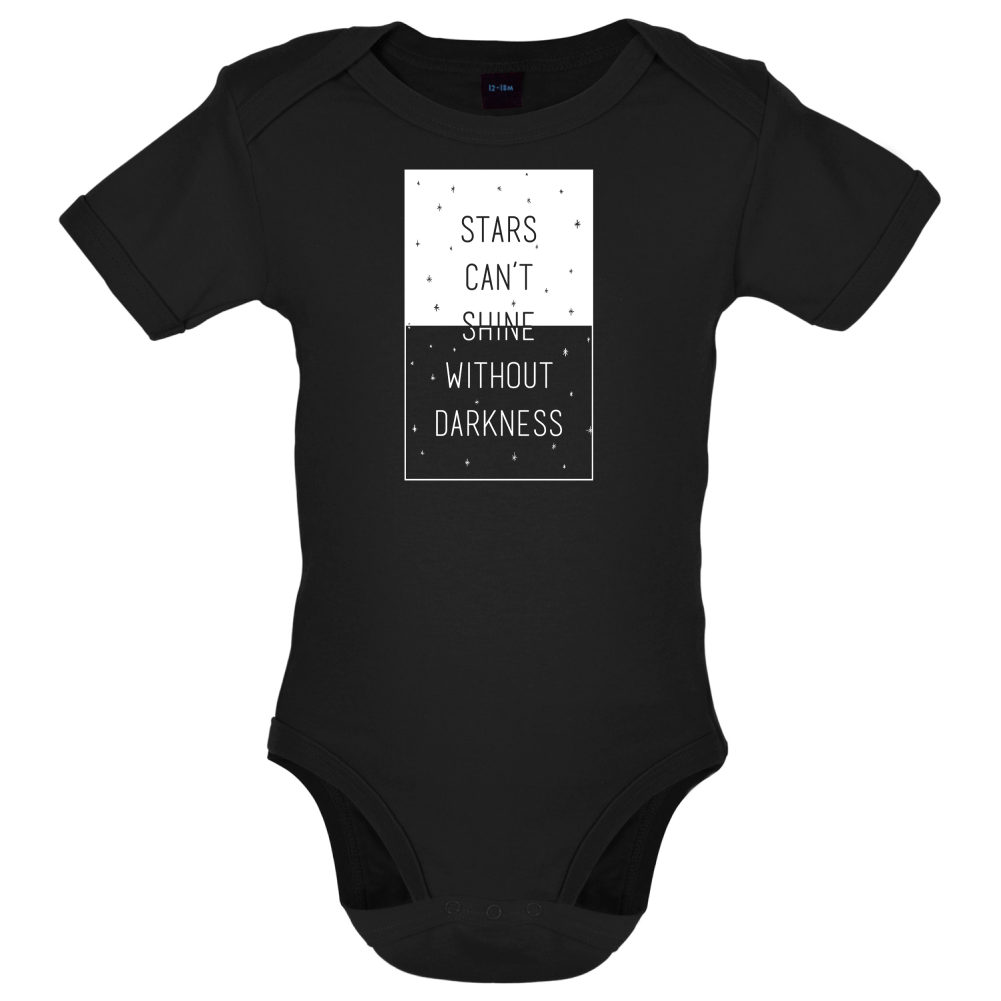 Stars Can't Shine Without Darkness Baby T Shirt