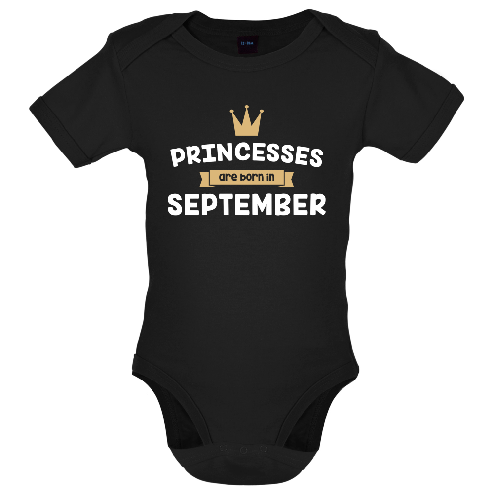 Princesses Are Born In September Baby T Shirt