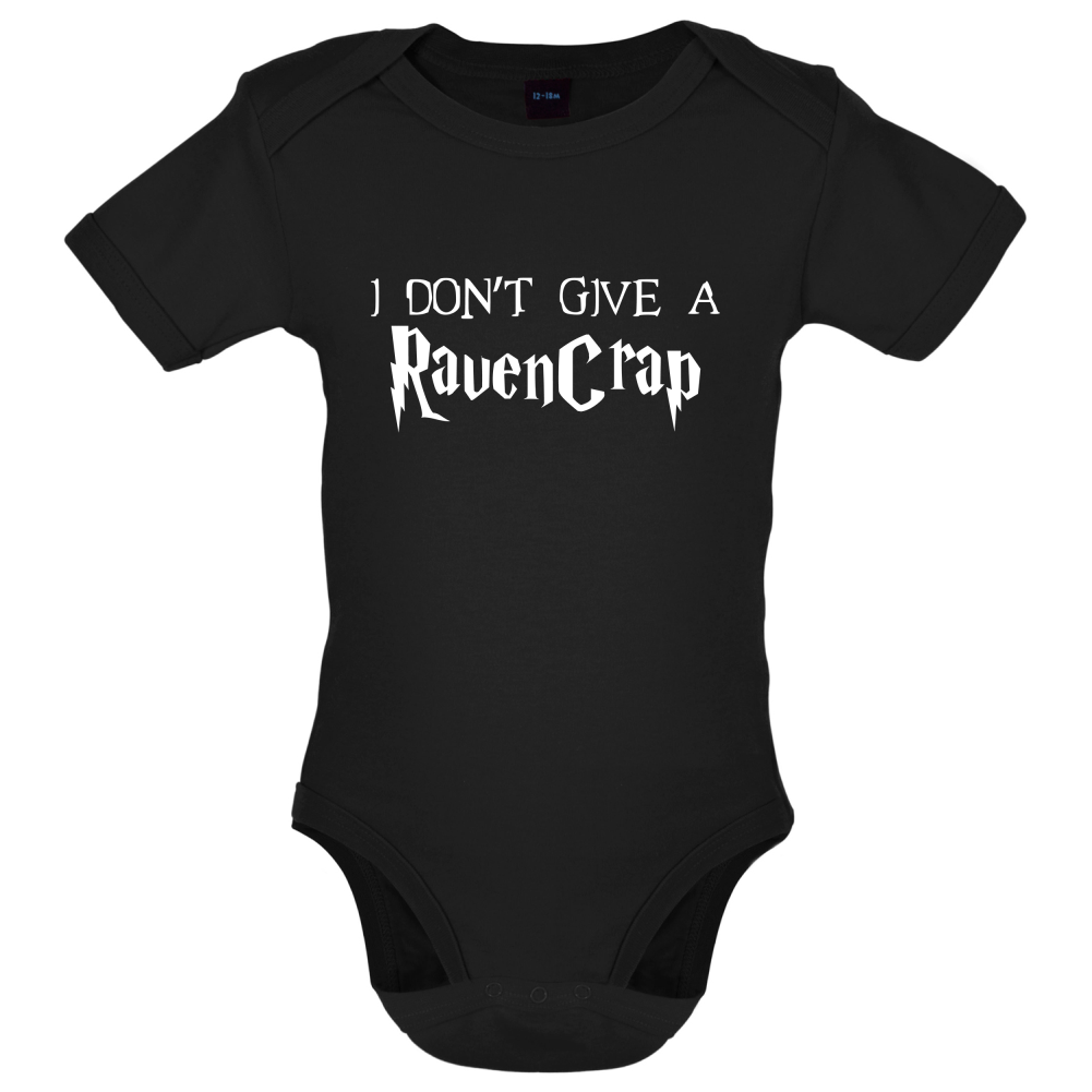 Don't Give A Ravencrap Baby T Shirt