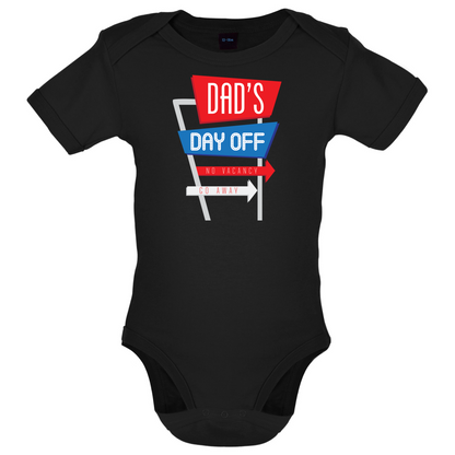 Daddy's Day Off Baby T Shirt