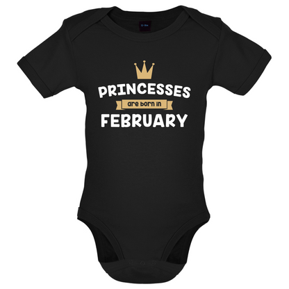 Princesses Are Born In February Baby T Shirt