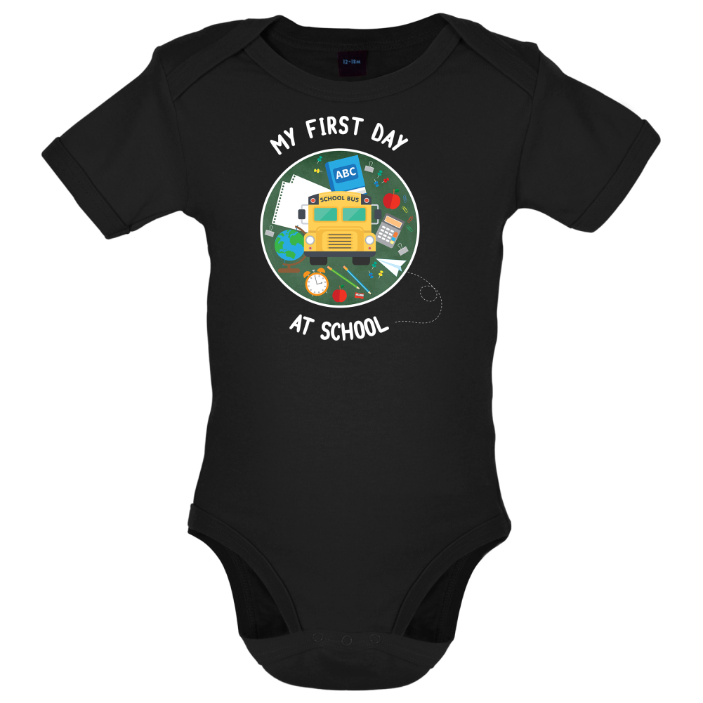 My First Day At School Baby T Shirt