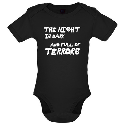 The Night Is Dark And Full Of Terrors Baby T Shirt