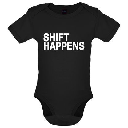 Shift Happens Baby T Shirt