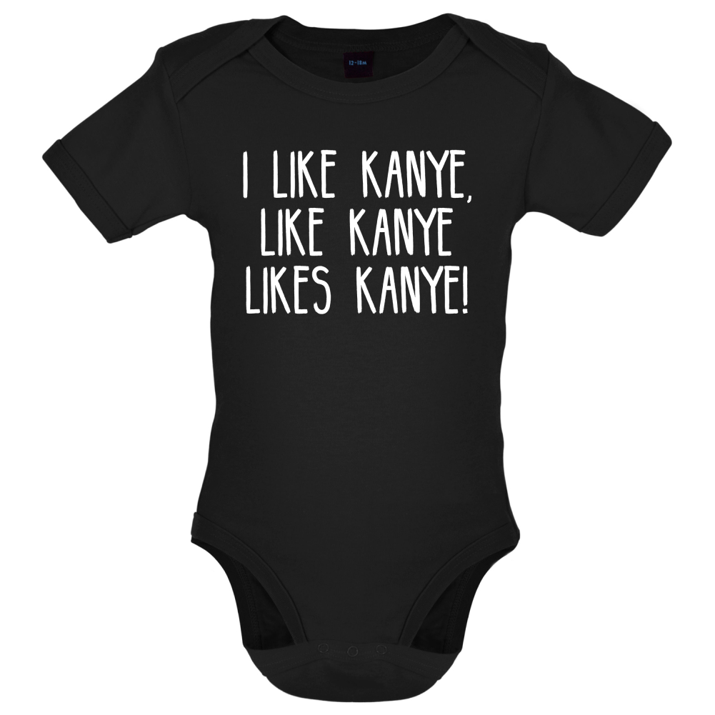 I like Kanye Baby T Shirt