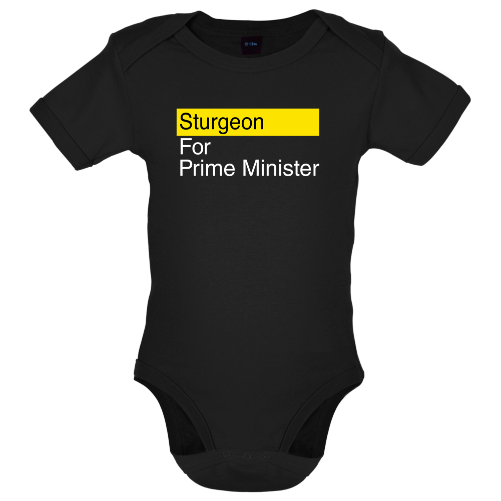 Sturgeon for Prime Minister Baby T Shirt