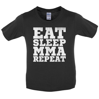 Eat Sleep MMA REPEAT Kids T Shirt