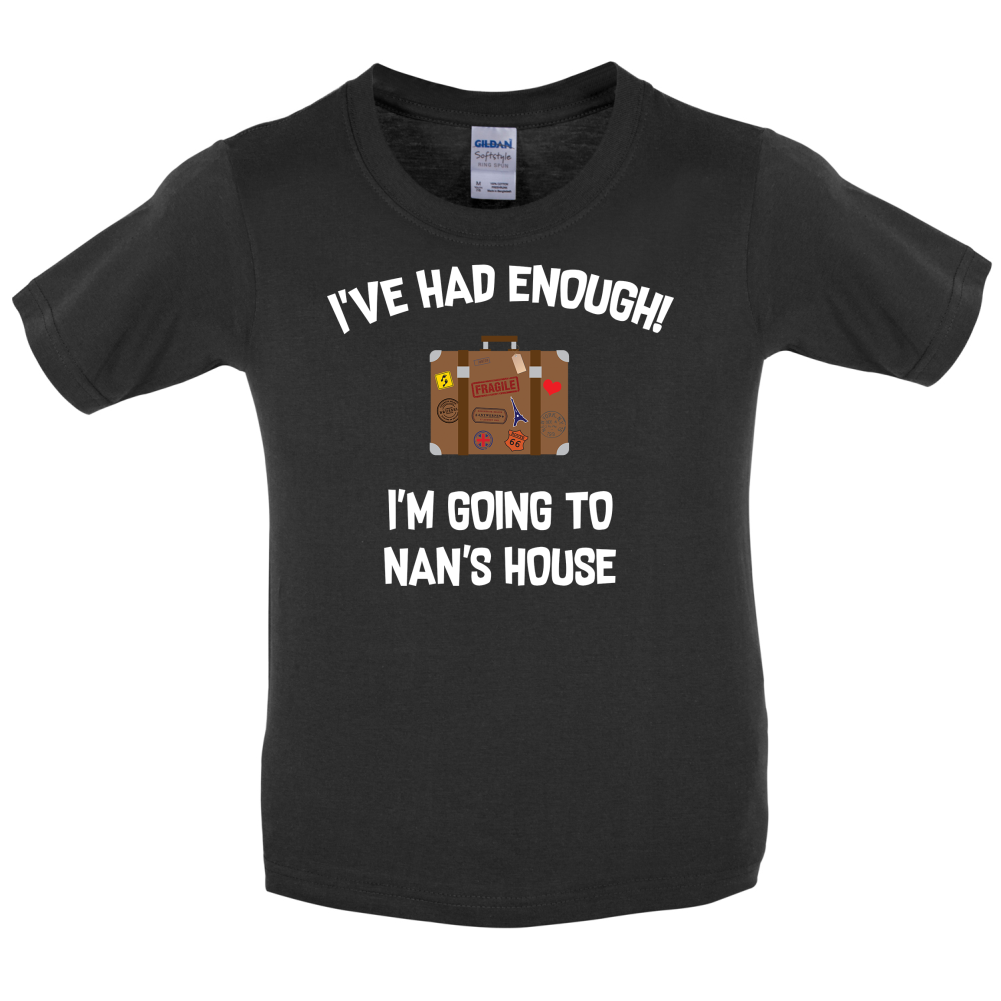 I'm Going To Nan's House Kids T Shirt