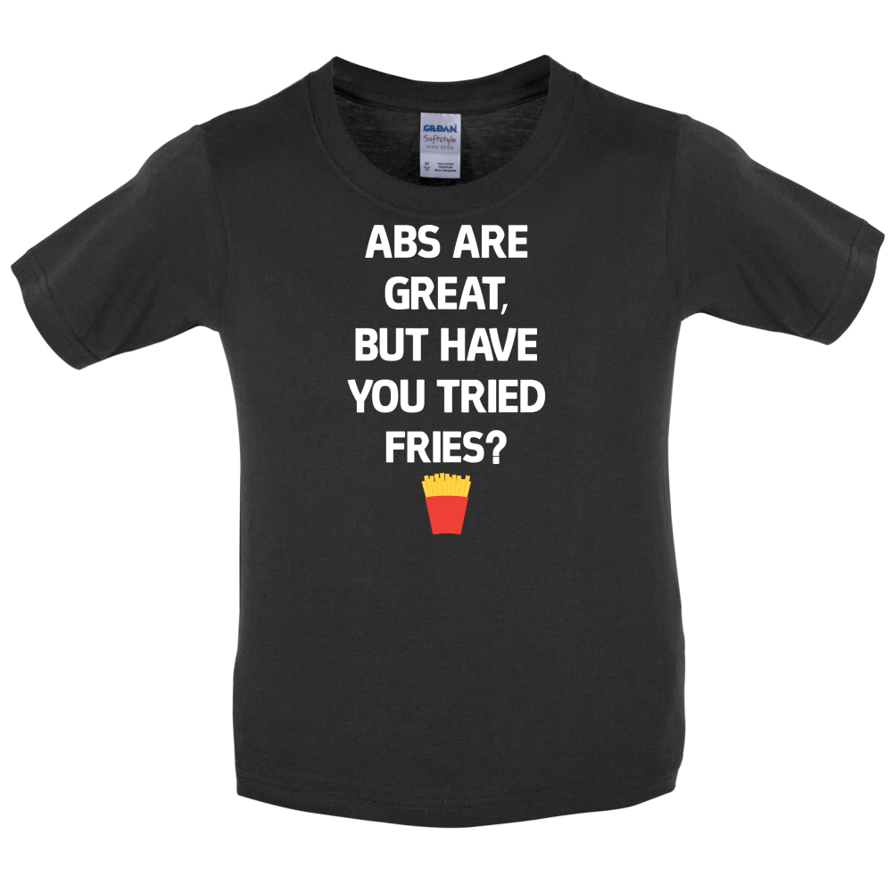 Abs Are Great, Fries  Kids T Shirt