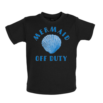 Off Duty Mermaid Baby T Shirt