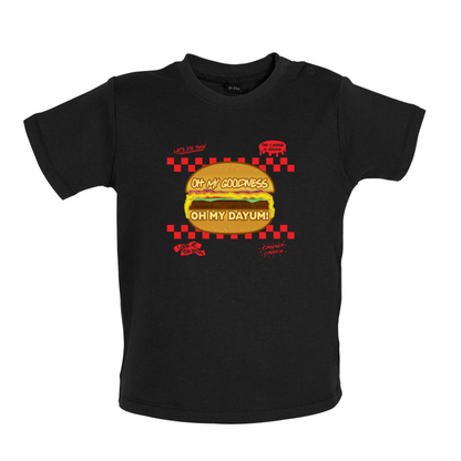 Oh My Dayum Baby T Shirt