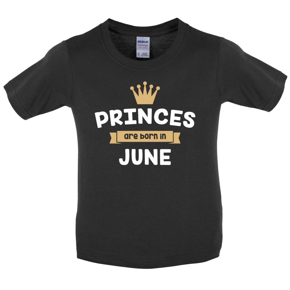 Princes Are Born In June Kids T Shirt