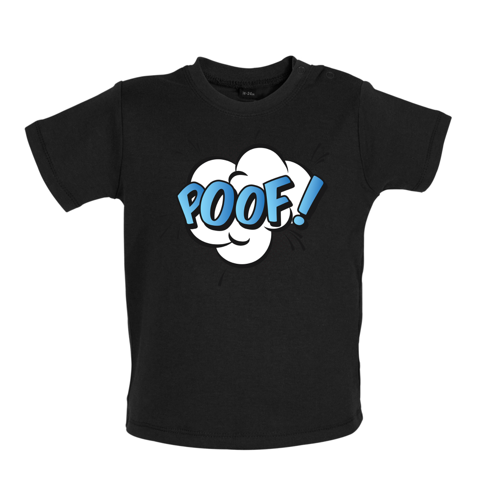 Poof! Word Art Baby T Shirt