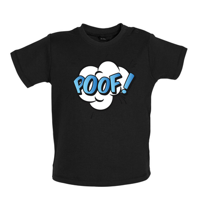Poof! Word Art Baby T Shirt